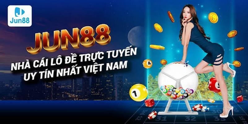 Jun88 - Nhà cái có tiềm lực tài chính mạnh mẽ