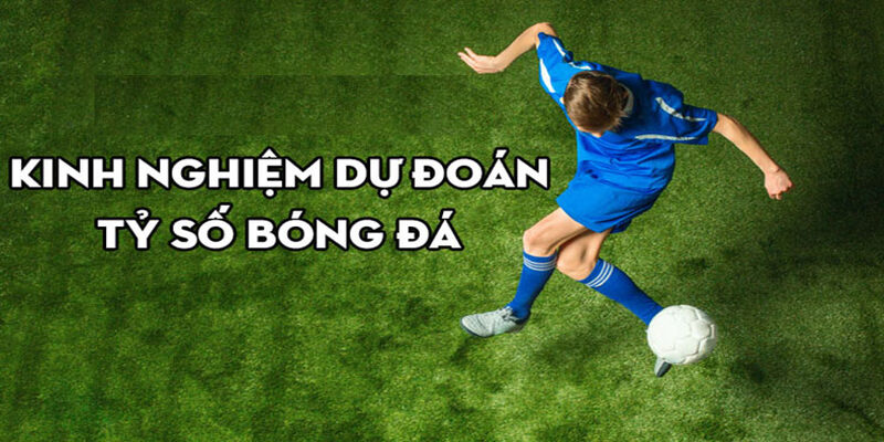 Kèo Tỷ Số - Các Loại Kèo Phổ Biến Và Cách Chọn Kèo Đúng